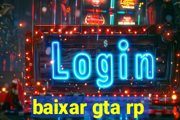 baixar gta rp